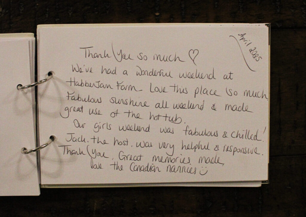 Real guest experience written in the Habberjam Farm guest book